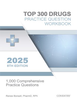 cover image of Top 300 Drugs Practice Question Workbook